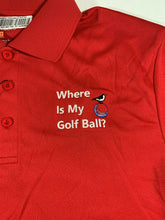 Load image into Gallery viewer, Occasional Birdie Golf Apparel Fun Golf Polo &quot;Where is My Golf Ball&quot; Red
