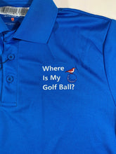 Load image into Gallery viewer, Occasional Birdie Golf Apparel Fun Golf Polo &quot;Where is My Golf Ball&quot; PacificBlue
